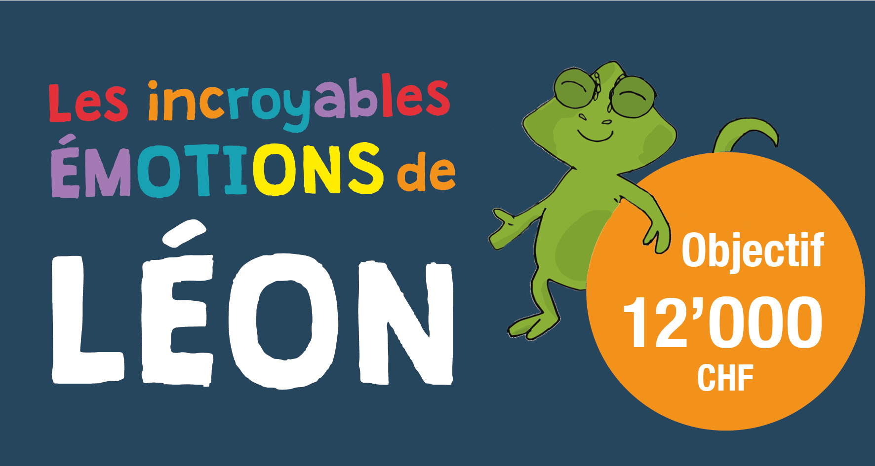 "Leon, the unbelievable chameleon", a great children's book to fund!