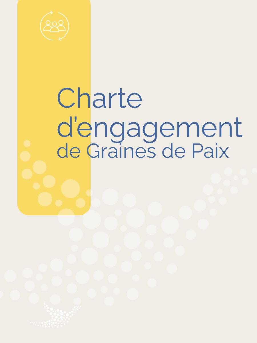 Couverture de la charte d'engagement Graines de Paix
