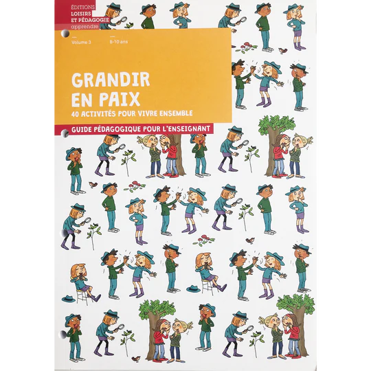 Guide pédagogique Grandir en paix, volume 3