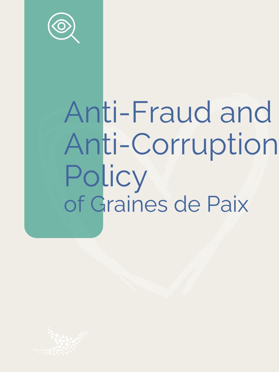 Anti-Fraud and Anti-corruption policy of Graines de Paix