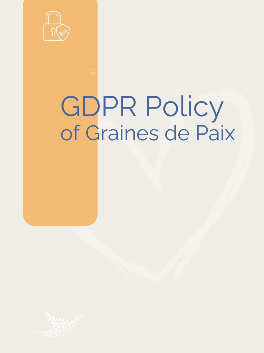 GDPR Policy of Graines de Paix
